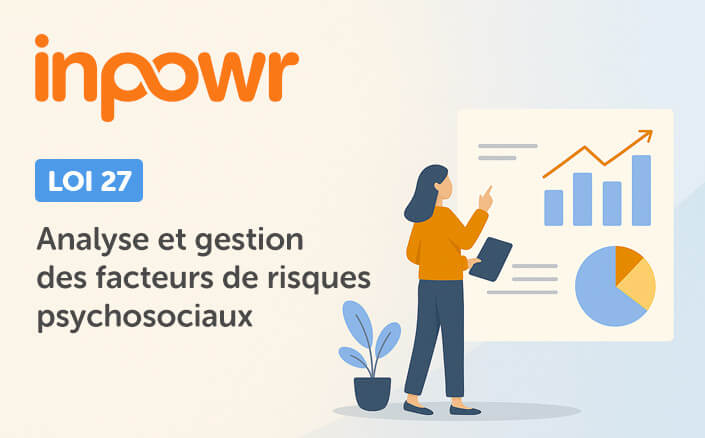 Webinaire | Loi 27 : Analyse et gestion des facteurs de risques psychosociaux